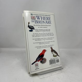 Where the Birds Are: The 100 Best Birdwatching Spots in North America