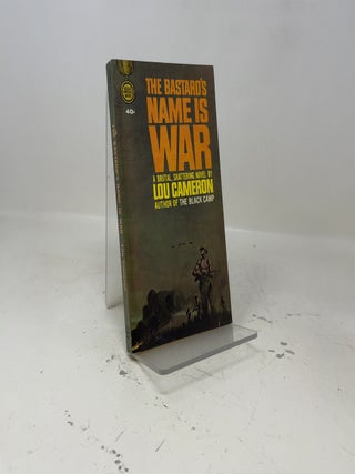 The Bastard's Name is War