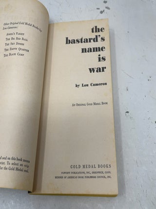 The Bastard's Name is War