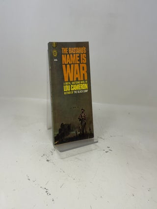 The Bastard's Name is War