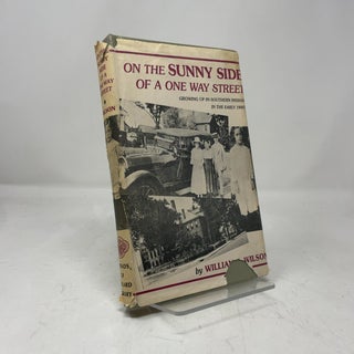 On the Sunny Side of a One Way Street