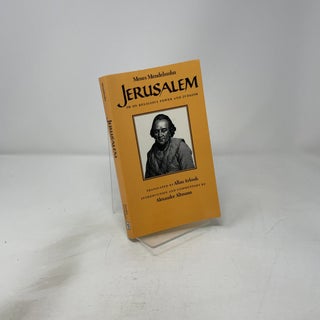 Jerusalem: Or on Religious Power and Judaism