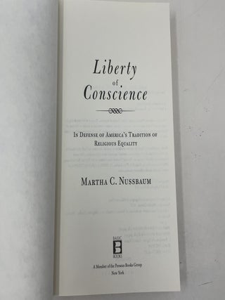 Liberty of Conscience: In Defense of America's Tradition of Religious Equality