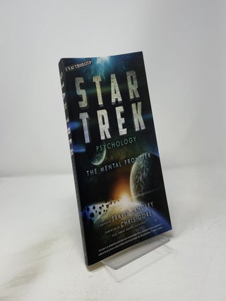 Star Trek Psychology: The Mental Frontier