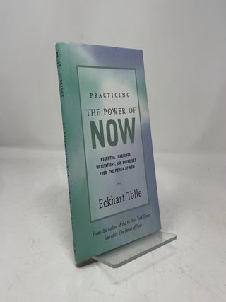 Practicing the Power of Now