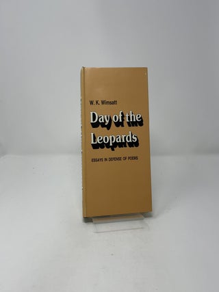 Day of the Leopards: Essays in Defence of Poems
