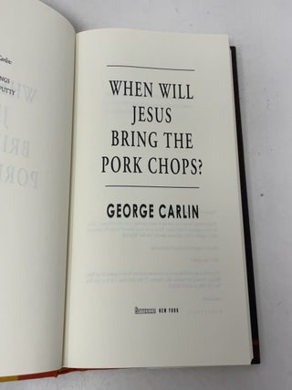 When Will Jesus Bring the Pork Chops?