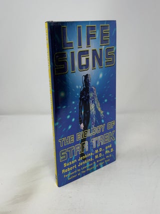 Life Signs: The Biology of Star Trek