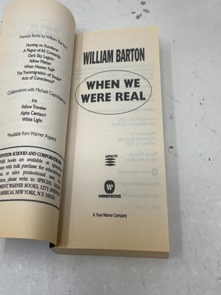 When We Were Real
