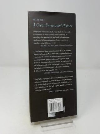 A Great Unrecorded History: A New Life of E. M. Forster