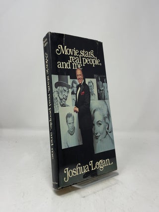 Item #456554 Movie Stars Real People and Me. Joshua Logan