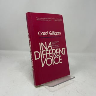 In a Different Voice: Psychological Theory and Women's Development