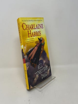 Item #456588 All Together Dead. Charlaine Harris