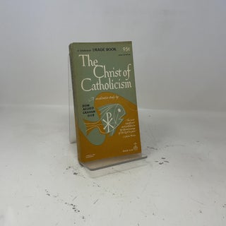 The Christ of Catholicism