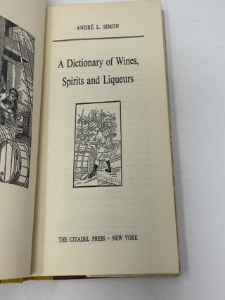 A dictionary of wines spirits and liqueurs