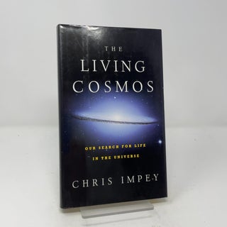 The Living Cosmos: Our Search for Life in the Universe