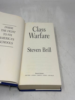Class Warfare: Inside the Fight to Fix America's Schools