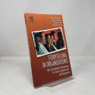 Item #457328 Storytelling in Organizations. John Seely Brown