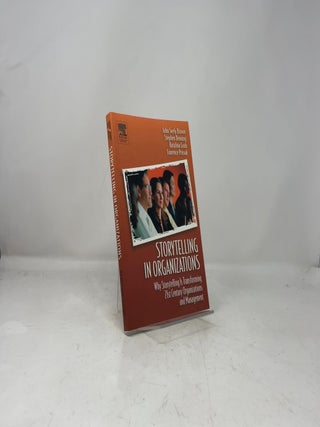 Storytelling in Organizations