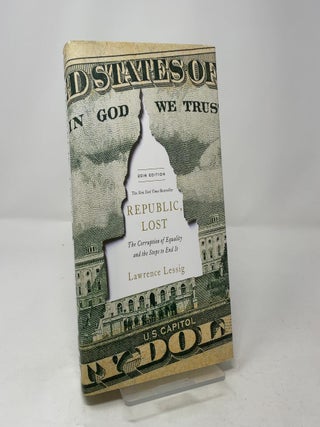 Item #457664 Republic, Lost. Lawrence Lessig