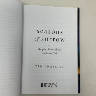 Seasons of Sorrow: The Pain of Loss and the Comfort of God