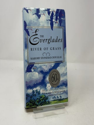 Item #457777 The Everglades: River of Grass. Marjory Stoneman Douglas