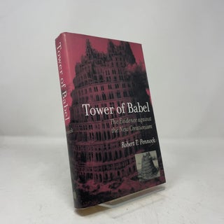 Tower of Babel - The Evidence Against the New Creationism