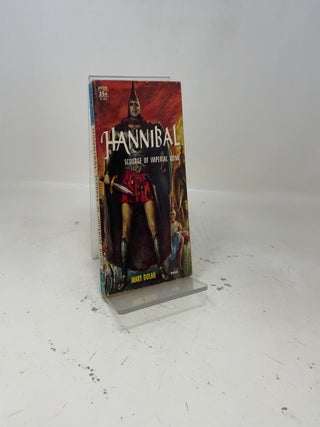 Hannibal - Scourge of Imperial Rome