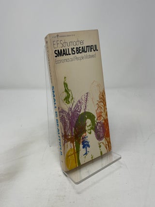 Small is Beautiful: Economics as if People Mattered
