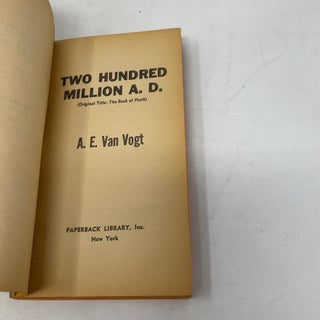 Two Hundred Million A.D.