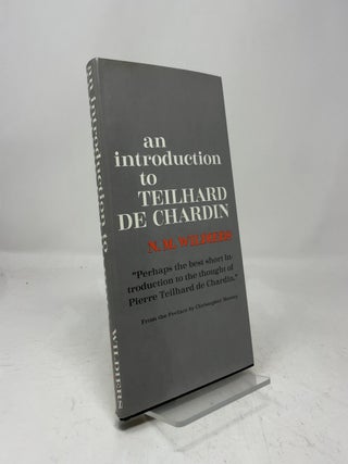 An Introduction to Teilhard De Chardin