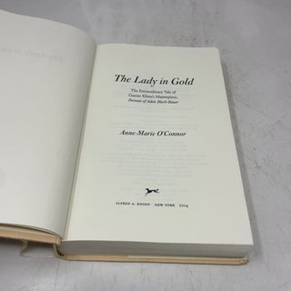 The Lady in Gold: The Extraordinary Tale of Gustav Klimt's Masterpiece, Portrait of Adele Bloch-Bauer