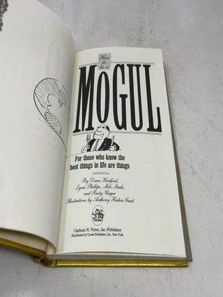 How To Be A Mogul