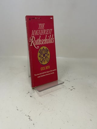 The Magnificent Rothschilds