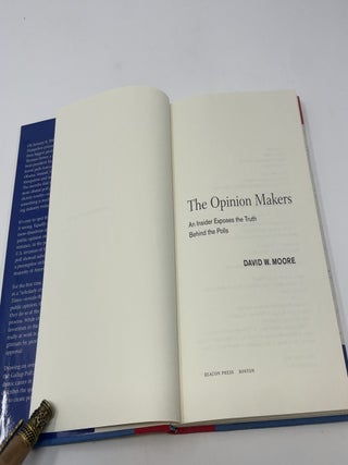 The Opinion Makers: An Insider Exposes the Truth Behind the Polls