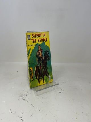 Silent in the Saddle
