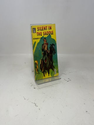 Silent in the Saddle