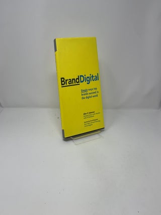 BrandDigital: Simple Ways Top Brands Succeed in the Digital World