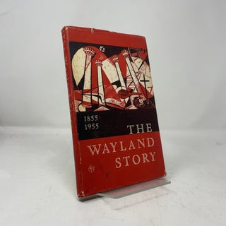 The Wayland Story