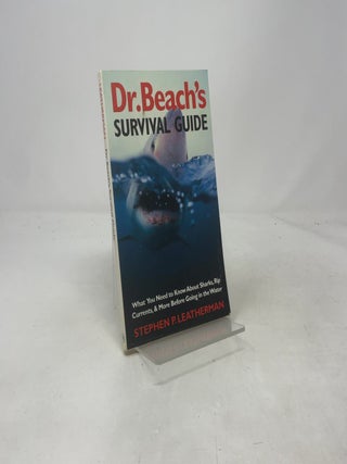 Dr. Beach's Survival Guide: What You Need to Know
