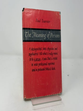 Item #458411 The Meaning of Persons. Paul Tournier