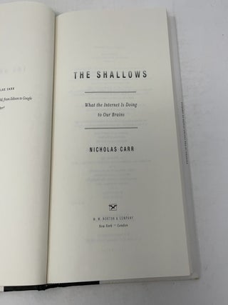 The Shallows: What the Internet Is Doing to Our Brains