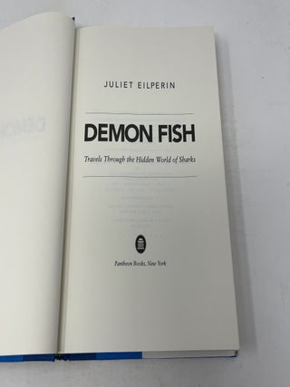 Demon Fish: Travels Through the Hidden World of Sharks
