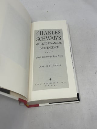 Charles Schwab's Guide to Financial Independence