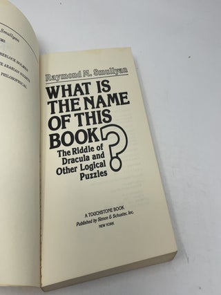 What is the Name of This Book? The Riddle of Dracula and Other Logical Puzzles