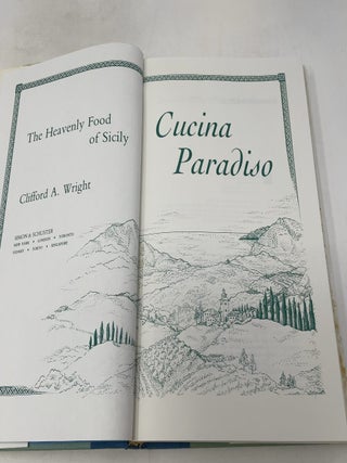 Cucina Paradiso: The Heavenly Food of Sicily