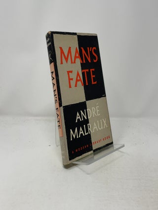 Item #458652 Man's Fate. Andre Malraux