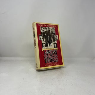 The London Yankees: Portraits of American Writers and Artists in England 1894-1914