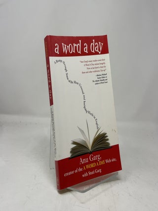 A Word A Day: A Romp through Some of the Most Unusual and Intriguing Words in English