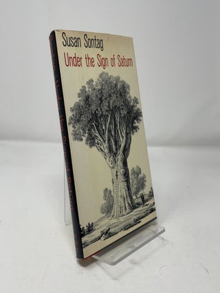 Item #458846 Under the Sign of Saturn. Susan Sontag